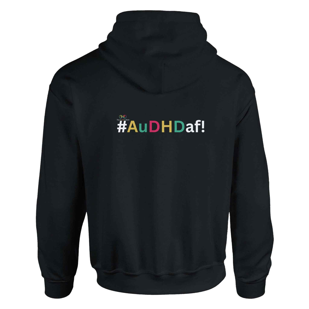 "Diagnosed. But There’s Probably More…" - #AuDHDaf! Hoodie