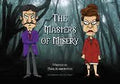 A stylized illustrated poster or cover art for 'The Masters of Misery' showing two cartoon characters standing in a dark forest. The left character wears a purple suit, and the right character wears a red suit.